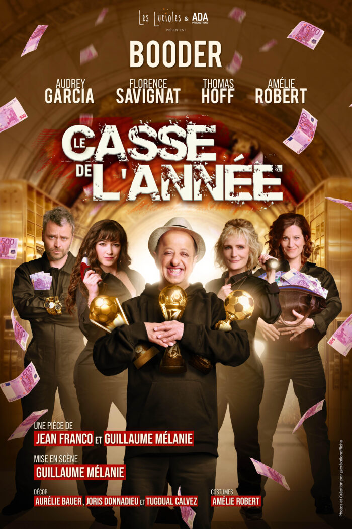 Le casse de l&rsquo;année