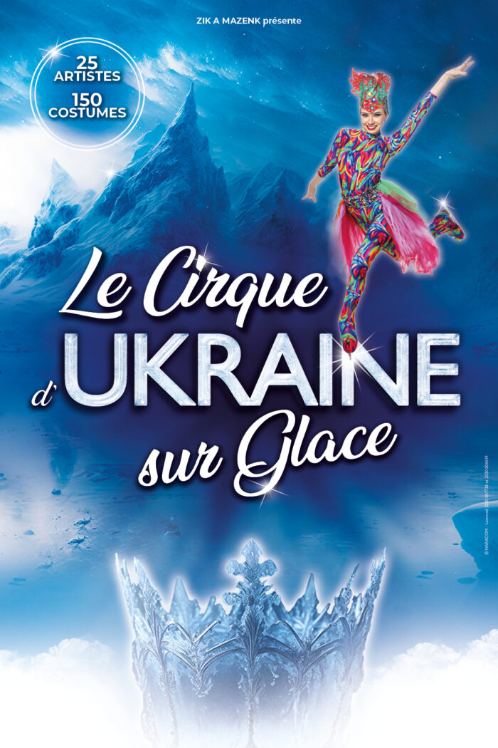 Le Cirque d&rsquo;Ukraine sur Glace